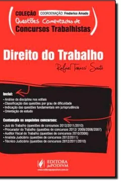 Livro Direito Do Trabalho - Coleção Questões Comentadas De Concursos Trabalhistas - Resumo, Resenha, PDF, etc.