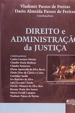 Livro Direito e Administração da Justiça - Resumo, Resenha, PDF, etc.