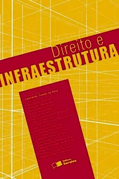 Livro Direito e Infraestrutura - Resumo, Resenha, PDF, etc.