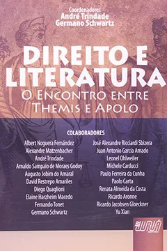 Livro Direito e Literatura. O Encontro Entre Themis e Apolo - Resumo, Resenha, PDF, etc.