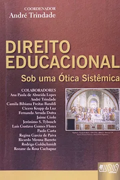 Livro Direito Educacional. Sob Uma Ótica Sistêmica - Resumo, Resenha, PDF, etc.