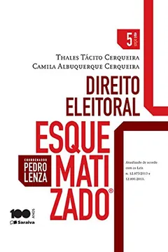Livro Direito Eleitoral - Coleção Esquematizado - Resumo, Resenha, PDF, etc.