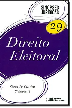 Livro Direito Eleitoral. Sinopses Jurídicas - Volume 29 - Resumo, Resenha, PDF, etc.