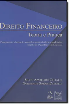 Livro Direito Financeiro. Teoria E Prática - Resumo, Resenha, PDF, etc.