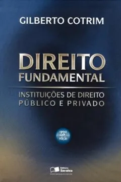 Livro Direito Fundamental. Instituições de Direito Publico e Privado - Resumo, Resenha, PDF, etc.