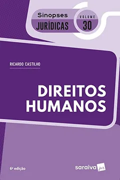 Livro Direito Humanos - Coleção Sinopses Jurídicas 30 - Resumo, Resenha, PDF, etc.