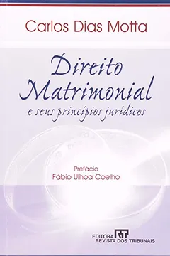 Livro Direito Matrimonial E Seus Princípios Jurídicos - Resumo, Resenha, PDF, etc.