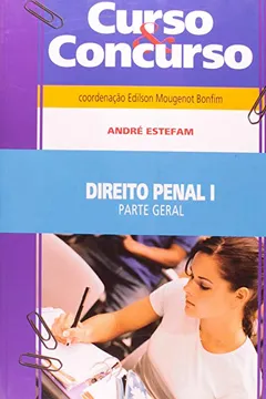 Livro Direito Penal 1. Parte Geral - Volume 13. Série Curso Concursos - Resumo, Resenha, PDF, etc.