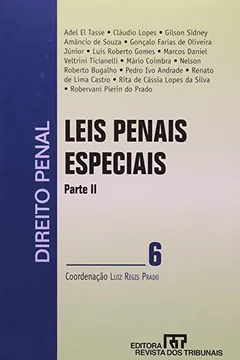 Livro Direito Penal. Leis Penais Especiais II - Volume 6 - Resumo, Resenha, PDF, etc.