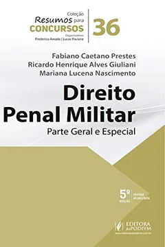 Livro Direito Penal Militar: Parte Geral e Especial - Resumo, Resenha, PDF, etc.