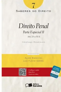 Livro Direito Penal. Parte Especial 2. Artigos 213 a 311-A - Volume 7. Coleção Saberes do Direito - Resumo, Resenha, PDF, etc.