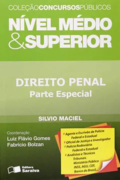 Capa do livro Direito Penal. Parte Especial. Nível Médio e Superior - Coleção Concursos Públicos