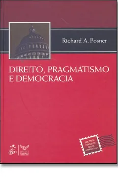 Livro Direito, Pragmatismo E Democracia - Resumo, Resenha, PDF, etc.