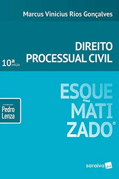 Livro Direito processual civil esquematizado® - 10ª edição de 2019 - Resumo, Resenha, PDF, etc.
