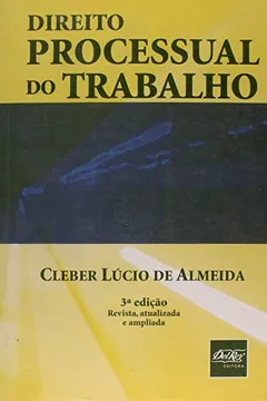 Livro Direito Processual do Trabalho - Resumo, Resenha, PDF, etc.