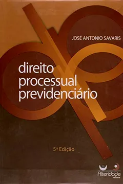 Livro Direito Processual Previdenciario - Resumo, Resenha, PDF, etc.