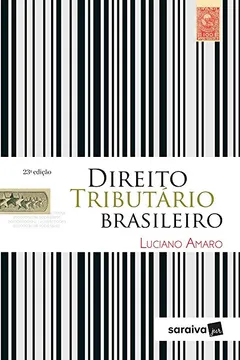 Livro Direito tributário brasileiro - 23ª edição de 2019 - Resumo, Resenha, PDF, etc.