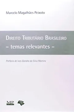 Capa do livro Direito Tributário Brasileiro. Temas Relevantes