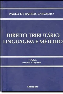 Livro Direito Tributário Linguagem E Método - Resumo, Resenha, PDF, etc.