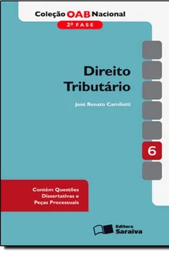 Livro Direito Tributário - Volume 6. Coleção OAB Nacional 2ª Fase - Resumo, Resenha, PDF, etc.