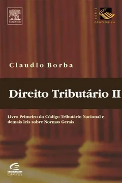 Livro Direito Tributario - Volume II. Série Compendium - Resumo, Resenha, PDF, etc.