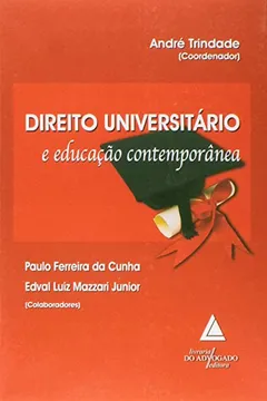 Livro Direito Universitário e Educação Contemporânea - Resumo, Resenha, PDF, etc.