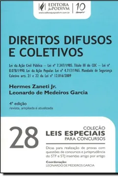 Livro Direitos Difusos E Coletivos - Volume 28. Coleção Leis Especiais Para Concursos - Resumo, Resenha, PDF, etc.