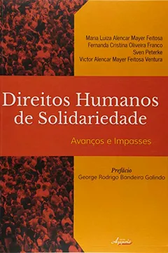 Livro Direitos Humanos De Solidariedade - Resumo, Resenha, PDF, etc.