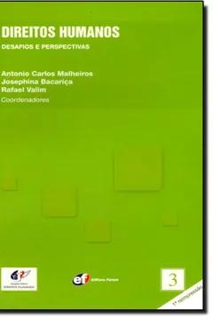 Livro Direitos Humanos. Desafios E Perspectivas - Volume 3 - Resumo, Resenha, PDF, etc.