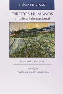 Livro Direitos Humanos e Justiça Internacional - Resumo, Resenha, PDF, etc.