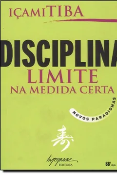 Livro Disciplina. Limite na Medida Certa - Resumo, Resenha, PDF, etc.