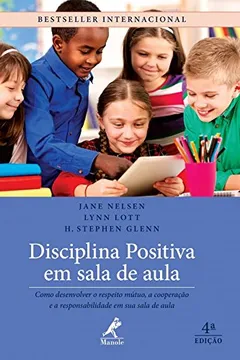 Livro Disciplina Positiva em Sala de Aula - Resumo, Resenha, PDF, etc.