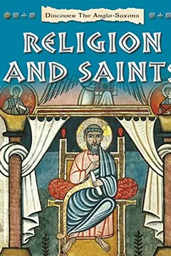Livro Discover the Anglo-Saxons: Religion and Saints - Resumo, Resenha, PDF, etc.