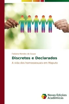 Livro Discretos e Declarados: A vida dos homossexuais em Maputo - Resumo, Resenha, PDF, etc.