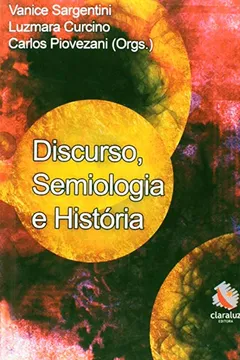 Livro Discurso, Semiologia E História - Resumo, Resenha, PDF, etc.