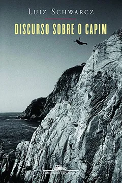 Livro Discurso Sobre O Capim - Resumo, Resenha, PDF, etc.