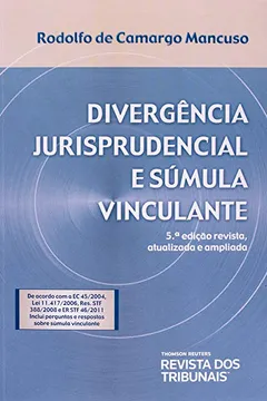 Livro Divergência Jurisprudencial E Súmula Vinculante - Resumo, Resenha, PDF, etc.