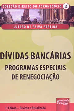 Livro Dívidas Bancárias. Programas Especiais de Renegociação - Resumo, Resenha, PDF, etc.
