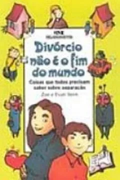 Livro Divorcio Não E O Fim Do Mundo - Resumo, Resenha, PDF, etc.