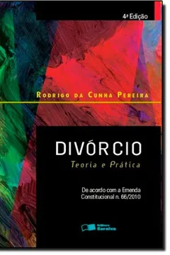 Livro Divórcio. Teoria e Prática - Resumo, Resenha, PDF, etc.