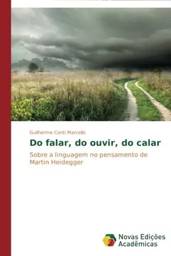 Livro Do Falar, Do Ouvir, Do Calar - Resumo, Resenha, PDF, etc.