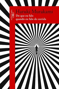 Livro Do Que Falo Quando Falo De Corrida - Resumo, Resenha, PDF, etc.