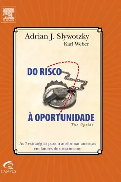 Livro Do Risco A Oportunidade - Resumo, Resenha, PDF, etc.