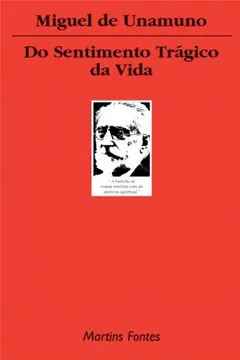 Livro Do Sentimento Tragico Da Vida - Volume 1 - Resumo, Resenha, PDF, etc.