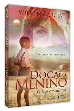 Livro Doca e o Menino - Resumo, Resenha, PDF, etc.