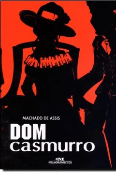 Livro Dom Casmurro - Resumo, Resenha, PDF, etc.
