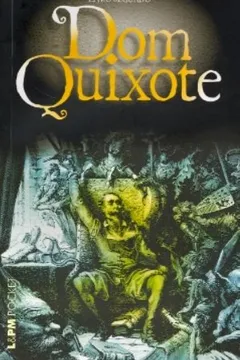Livro Dom Quixote - Livro Segundo. Coleção L&PM Pocket - Resumo, Resenha, PDF, etc.