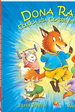 Livro Dona Raposa Coloca Sua Classe em Boa Forma. Dona Raposa - Resumo, Resenha, PDF, etc.