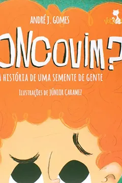 Livro Doncovim. A História de Uma Semente de Gente - Resumo, Resenha, PDF, etc.