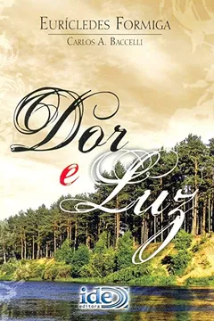 Livro Dor E Luz - Resumo, Resenha, PDF, etc.